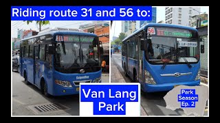 Riding route 31 and 56 to Van Lang Park [upl. by Paresh]