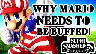 Why Mario NEEDS A Buff  Super Smash Bros Ultimate [upl. by Ahsinyar]