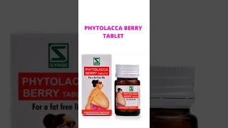 PHYTOLACCA BERRY TABLET obesity overweight shorts ytshorts saishreehomoeo [upl. by Norahs]