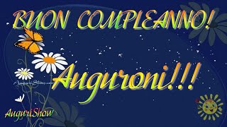 Buon Compleanno Un AUGURIO Particolare [upl. by Neetsuj]