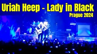 Uriah Heep Live 2024  LADY IN BLACK Prague O2 Arena [upl. by Woodring]