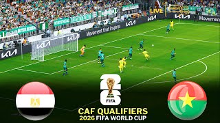 Egypt vs Burkina Faso  CAF QUALIFIERS WORLD CUP 2026  Full Match amp Video Simulation Game [upl. by Acimat678]