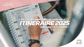 Itinéraire 2025  Rallye des Princesses Richard Mille 2025 [upl. by Artemisia]