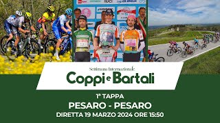 LIVE  DIRETTA  Settimana Internazionale Coppi e Bartali 2024  1ª tappa  Pesaro  Pesaro [upl. by Dill]