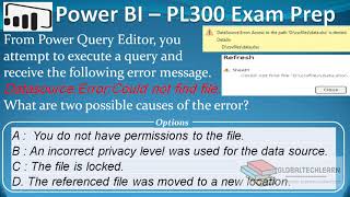 PL 300  Q32  Power BI Errors with Source Data File Access [upl. by Valene]