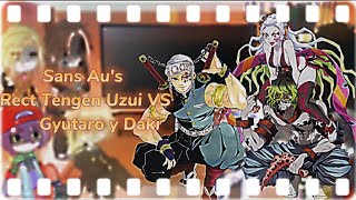 Sans Aus React Tengen Uzui VS Gyutaro y Daki Demon Slayer [upl. by Ahdar]