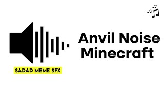 Anvil Noise Minecraft  Sound effect [upl. by Holmann697]