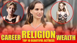 Top 10 Beautiful Actress Career Religion Wealth Revealed [upl. by Yelats]