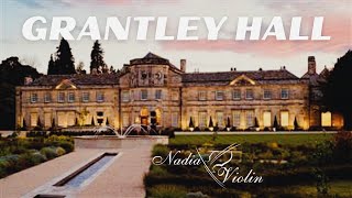 GRANTLEY HALL in All Seasons RiponUK Wedding Venue Tour with Nadia Violin Luxury Wedding Venue [upl. by Yremrej]