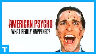 American Psycho Ending Explained What Really Happened [upl. by Pfeifer928]