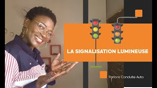 LA SIGNALISATION LUMINEUSE [upl. by Shellie]