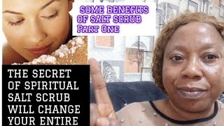 18 Spiritual Benefits Of Salt Scrub and It Potency To Personal Breakthrough [upl. by Neyud]