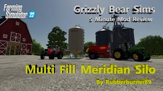 Farming Simulator 22 ᴴᴰ Multi Fill Meridian Silo by Rubberburner89 🚜 A GBS 5 Minute Mod Review [upl. by Annat]