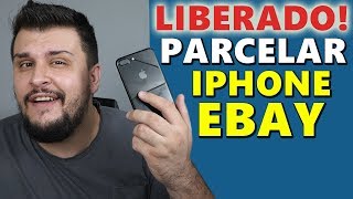 Como PARCELAR iPhone do Ebay via Compra Assistida da WeGet2U [upl. by Janis]