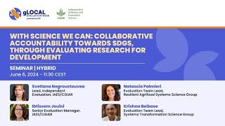 gLOCAL Webinar Collaborative Accountability for SDGs  Evaluating Research for Development Success [upl. by Gallard]