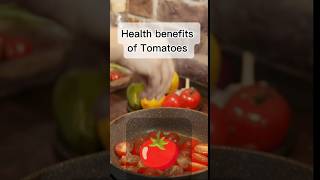 Health benefits of tomatoes TomatoBenefits Antioxidants VitaminC SkinHealth Bonehealth [upl. by Chelsae211]