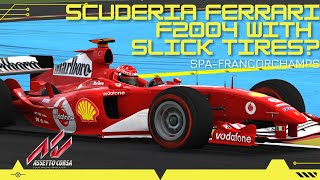 HOTLAP THE ULTIMATE FERRARI F2004 WITH SLICK TIRES  SPAFRANCORCHAMPS [upl. by Analart405]