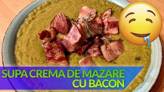 Supa crema de mazare cu bacon FaraUlei RetetaSimpla [upl. by Suoivatram]