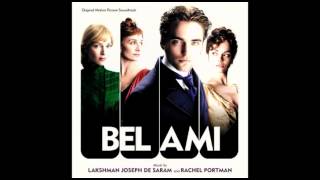 1 Bel Ami  Rachel Portman Bel Ami OST [upl. by Gasperoni]