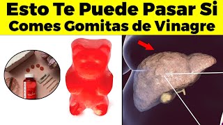 🚨¡CUIDADO Esto Te Puede Pasar Si Comes Gomitas de Vinagre de Manzana [upl. by Bernadine801]