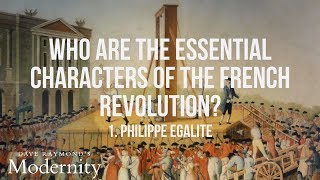 What role did Philippe Egalite play in the French Revolution  Best World History Curriculum [upl. by Leaffar354]