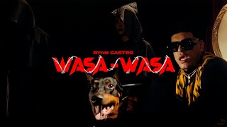 Ryan Castro  Wasa Wasa Video Oficial [upl. by Trellas22]