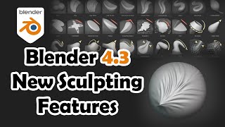 Blender 43 New Sculpting Features [upl. by Annovahs]