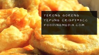 Resep terong goreng tepung crispy renyah sederhana [upl. by Ettelrahc]