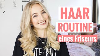 HAAR ROUTINE von einem FRISEUR  2019  Sabrina Schuster [upl. by Airetak]