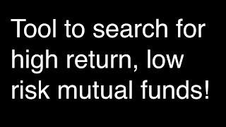 How to screen for highreturn lowrisk mutual funds [upl. by Sachs]