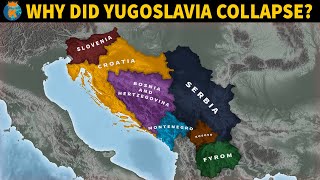 Why did Yugoslavia Collapse [upl. by Fernyak]