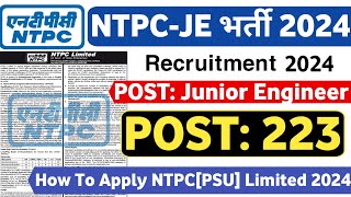 NTPC Junior Engineer Level Recruitment 2024 CTC 8LPA Without Gate NTPC Limited Jobs Latest Jobs [upl. by Langan]