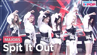 Simply KPop MAJORS 메이저스  Spit It Out  Ep460 [upl. by Arenahs]