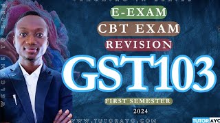 GST103  EEXAM  CBT EXAM  REVISION  FIRST SEMESTER [upl. by Fugate297]