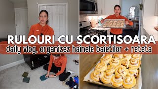 Rulouri cu scortisoara  Organizez hainele baietilor  Daily Vlog [upl. by Jaquenetta]