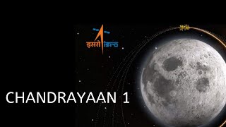 CHANDRAYAAN 1 [upl. by Annaor118]