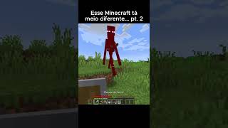 Minecraft diferente pt 2Minecraft minecraftmemes [upl. by Ynnod]