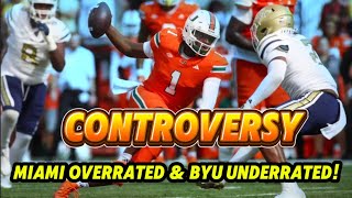 College Football Playoff Rankings Controversy Miami Overrated amp BYU Underrated [upl. by Llerdnek220]