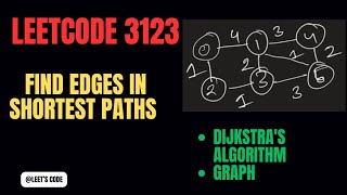 3123 Find Edges in Shortest Paths  Dijkstras algorithm  Graph  Priority Queue  C  Hindi [upl. by Taran]