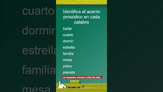 Identifica el acento prosódico en cada palabra shorts [upl. by Richmal89]