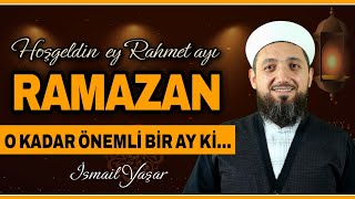 Ramazan Ayının Önemi ve Fazileti [upl. by Aicenet]