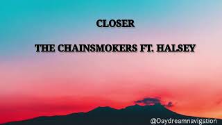 The Chainsmokers FT Halsey  Closer  lyric closer  the chainsmokers closer  viral [upl. by Yllrebmik]