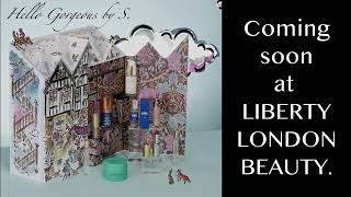 SNEAK PEEK LIBERTY LONDON ADVENT CALENDAR 2024 Products revealed so far [upl. by Enwahs]