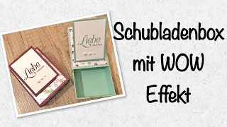 Schubladenbox mit WOW Effekt mit Produkten von Stampin Up [upl. by Felicity]