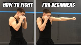 HOW TO FIGHT FOR BEGINNERS [upl. by Vary]