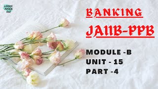 JAIIB PPB UNIT 15 FULL VIDEO IN TAMIL learninsideout [upl. by Nicodemus]