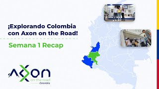 Explorando Colombia con Axon On The Road semana1 recap 🌟🚀🇨🇴 [upl. by Chauncey21]