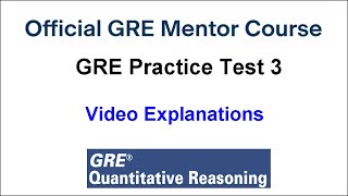 Question 01 GRE Quantitative Reasoning Practice Test 3 Timed GRE Mentor [upl. by Ednargel559]