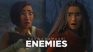 Enemies  Raya x Namaari Raya spoilers [upl. by Cassell]