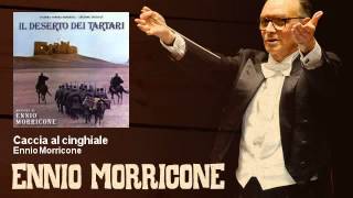 Ennio Morricone  Caccia al cinghiale  Il Deserto Dei Tartari 1976 [upl. by Boj960]